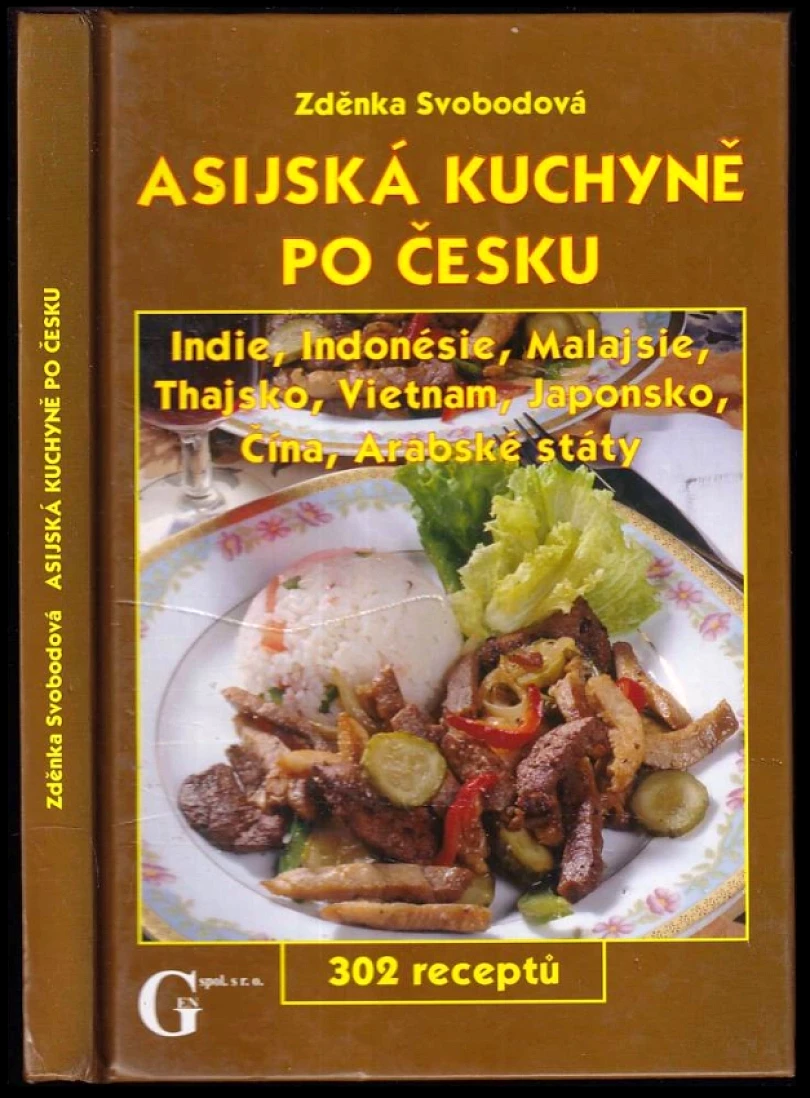 Levně Asijská kuchyně po česku (Zděnka Svobodová, 2004)