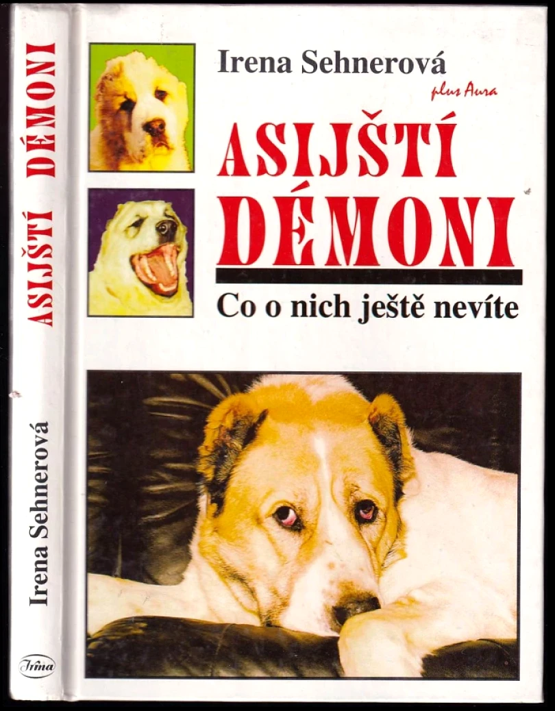 Levně Asijští démoni - PODPIS IRENA SEHNEROVÁ (Irena Sehnerová, 2000)