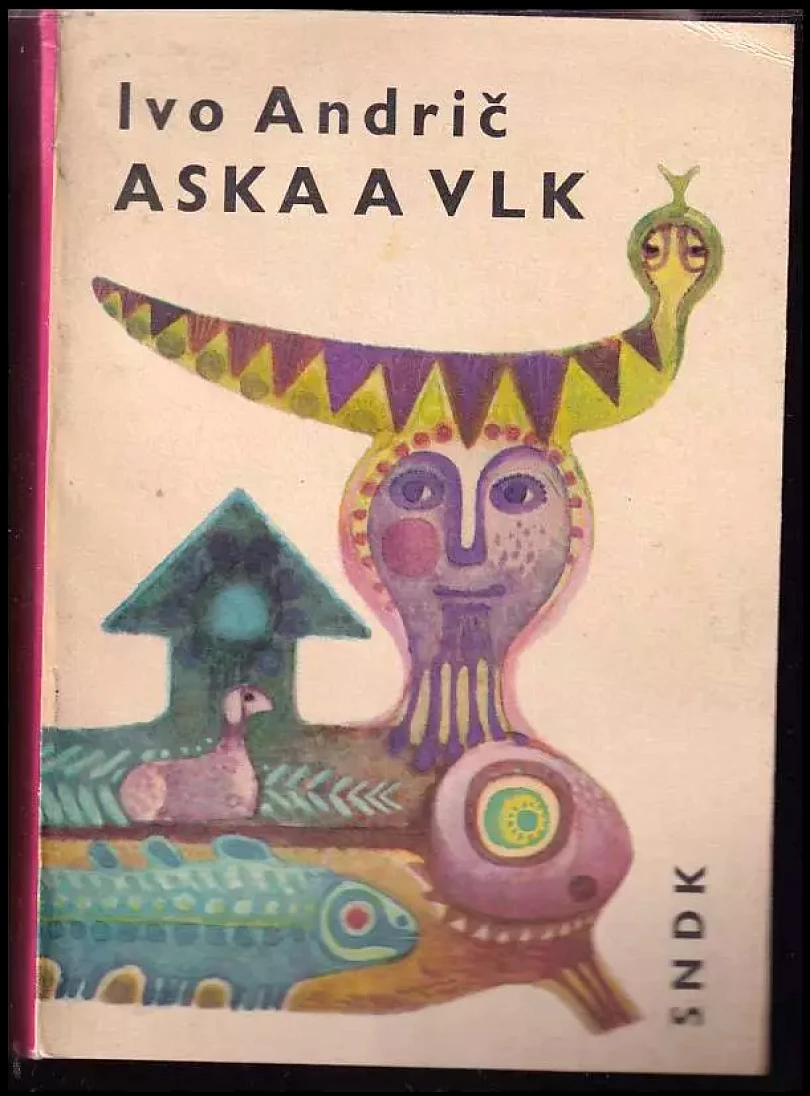 Aska a vlk (Ivo Andrić, 1966)
