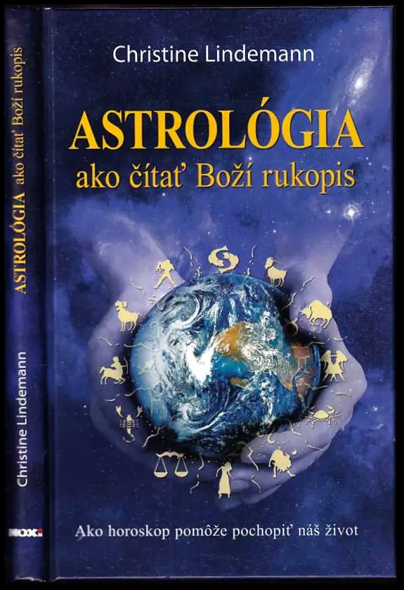 Levně Astrológia ako čítať Boží rukopis (Christine Lindemann, 2011)