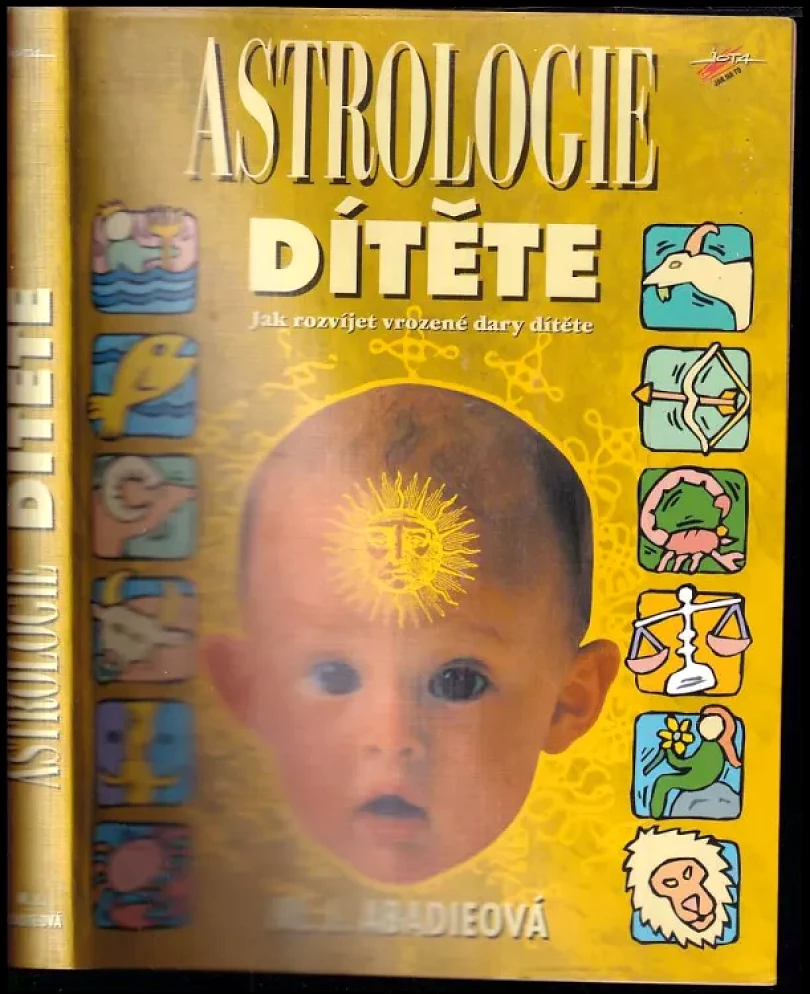 Astrologie dítěte (M. J Abadie, 2001)