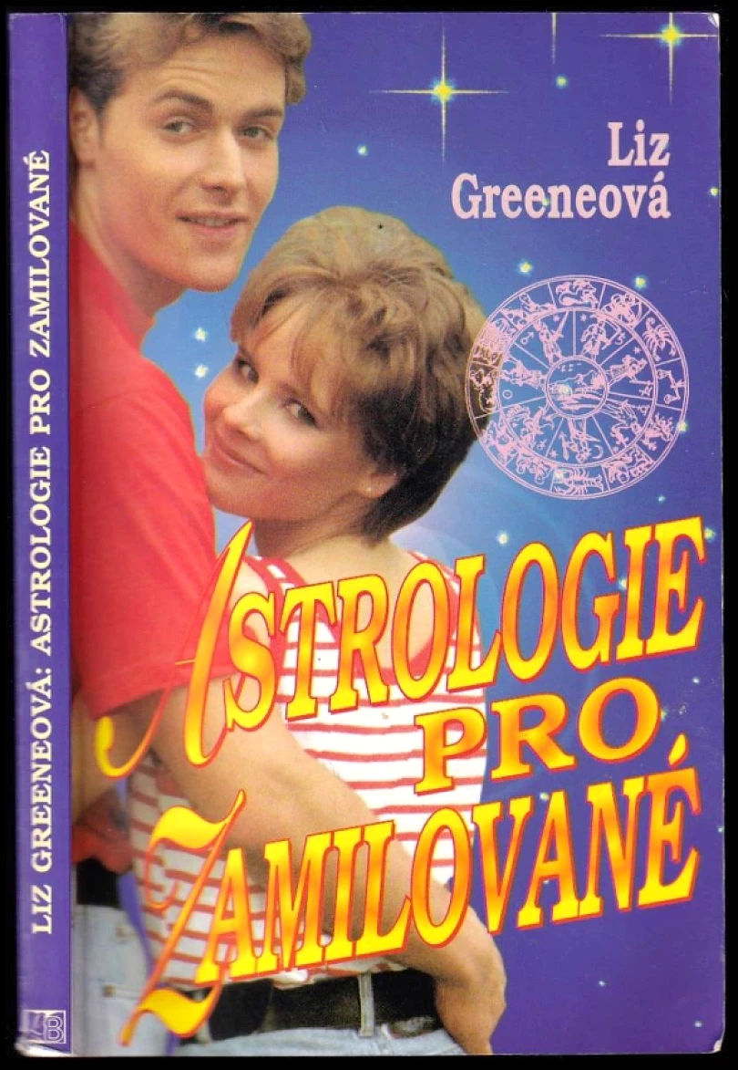 Astrologie pro zamilované (Liz Greene, 1996)