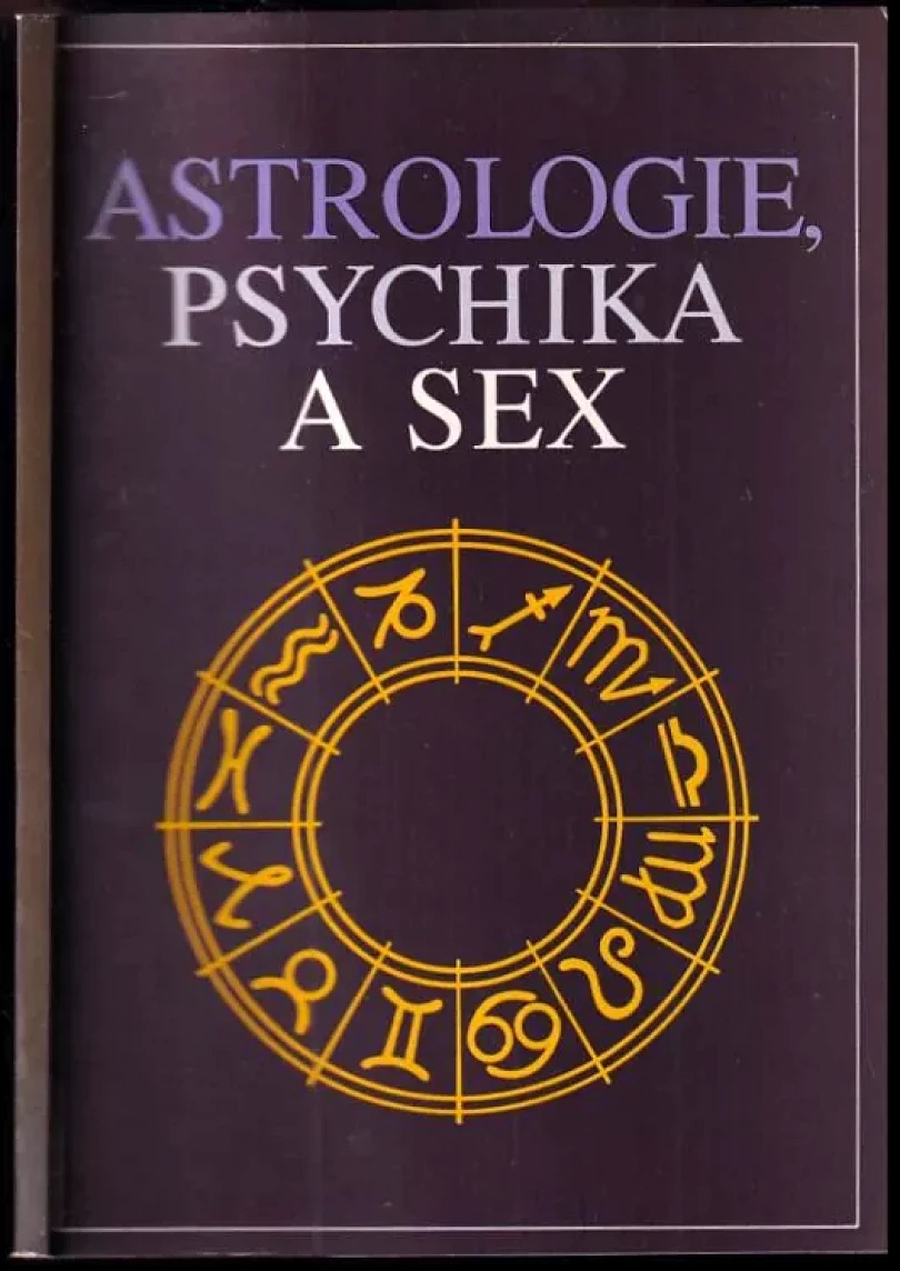 Astrologie, psychika a sex (George Mountaneer, 1992)