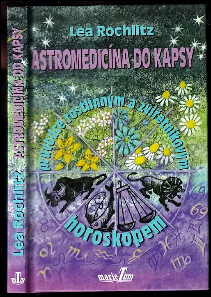 Astromedicína do kapsy (Lea Rochlitz, 2007)