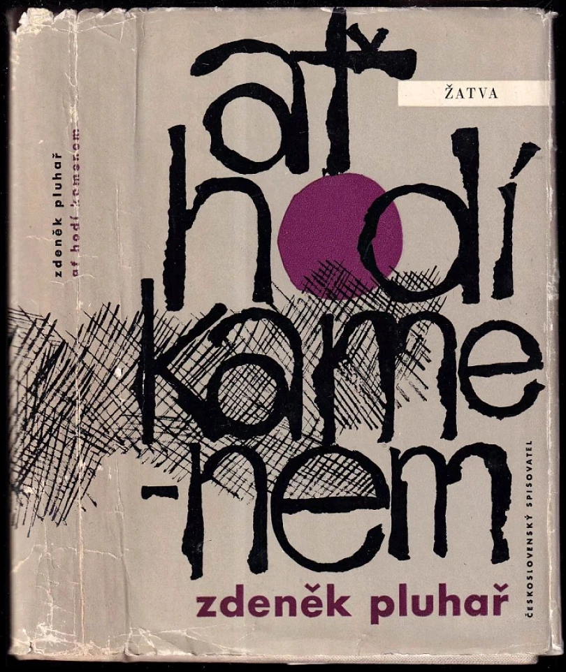 Levně Ať hodí kamenem (Zdeněk Pluhař, 1962)
