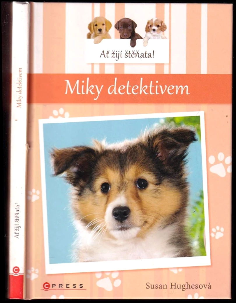 Ať žijí štěňata! (Susan Hughes, 2018)