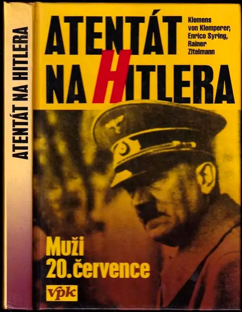 Levně Atentát na Hitlera (Klemens Von Klemperer, 1995)