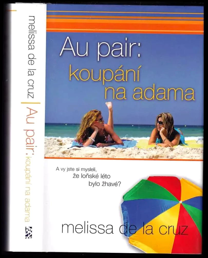 Levně Au pair: koupání na adama (Melissa De la Cruz, 2007)