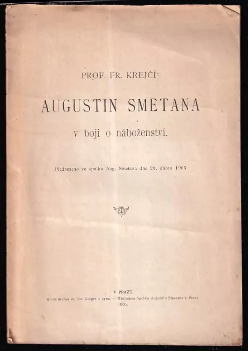 Augustin Smetana v boji o náboženství (František Krejčí, 1905)