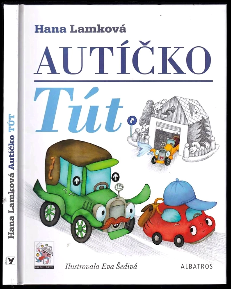 Autíčko Tút (Hana Lamková, 2012)
