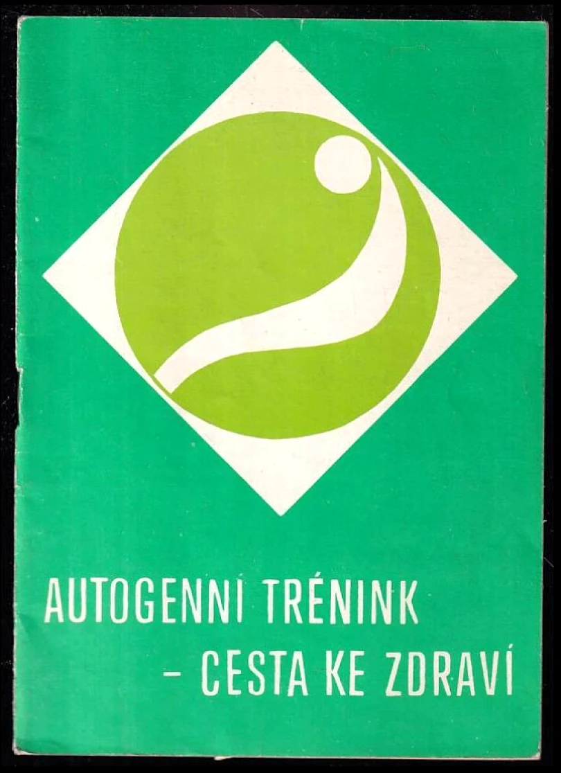 Levně Autogenní trénink - cesta ke zdraví (Karel Vojáček, 1989)