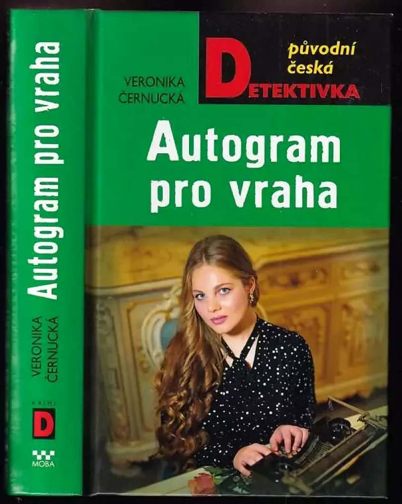 Autogram pro vraha (Veronika Černucká, 2019)