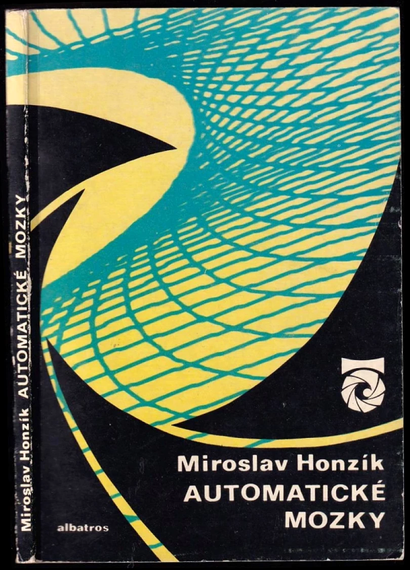 Levně Automatické mozky (Miroslav Honzík, 1976)