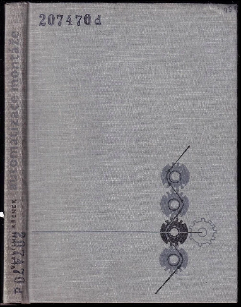 Levně Automatizace montáže (Vlastimil Křenek, 1964)