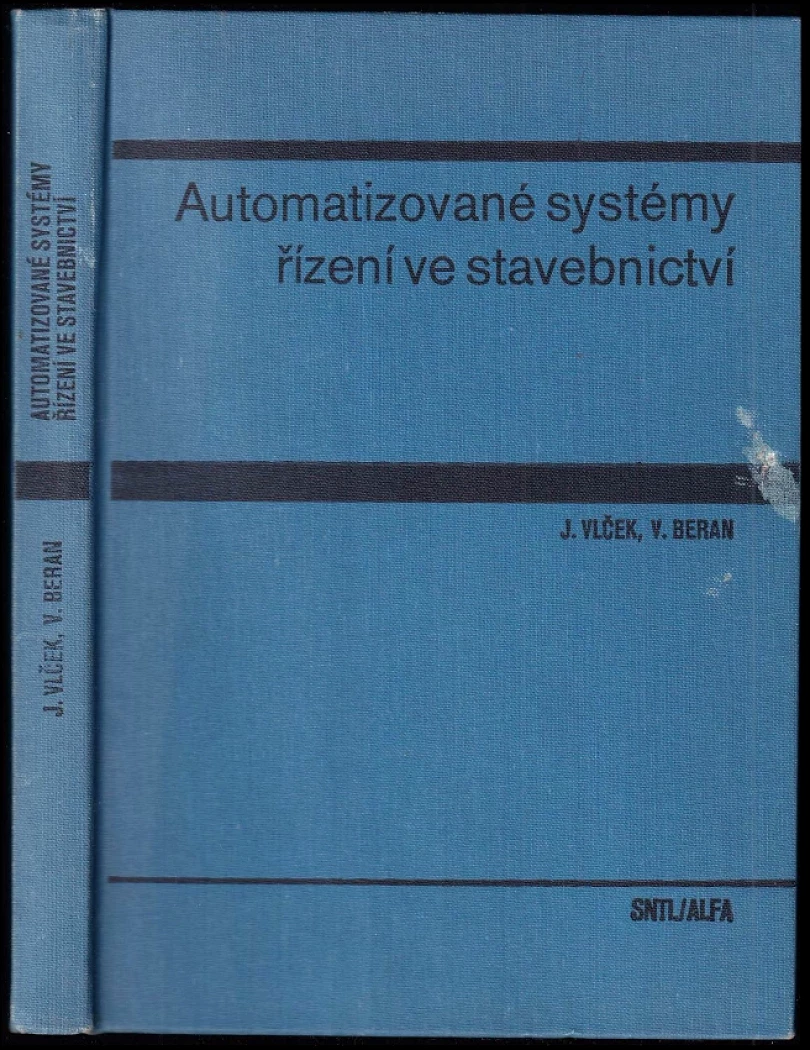 Automatizované systémy řízení ve stavebnictví (Jaroslav Vlček, 1985)