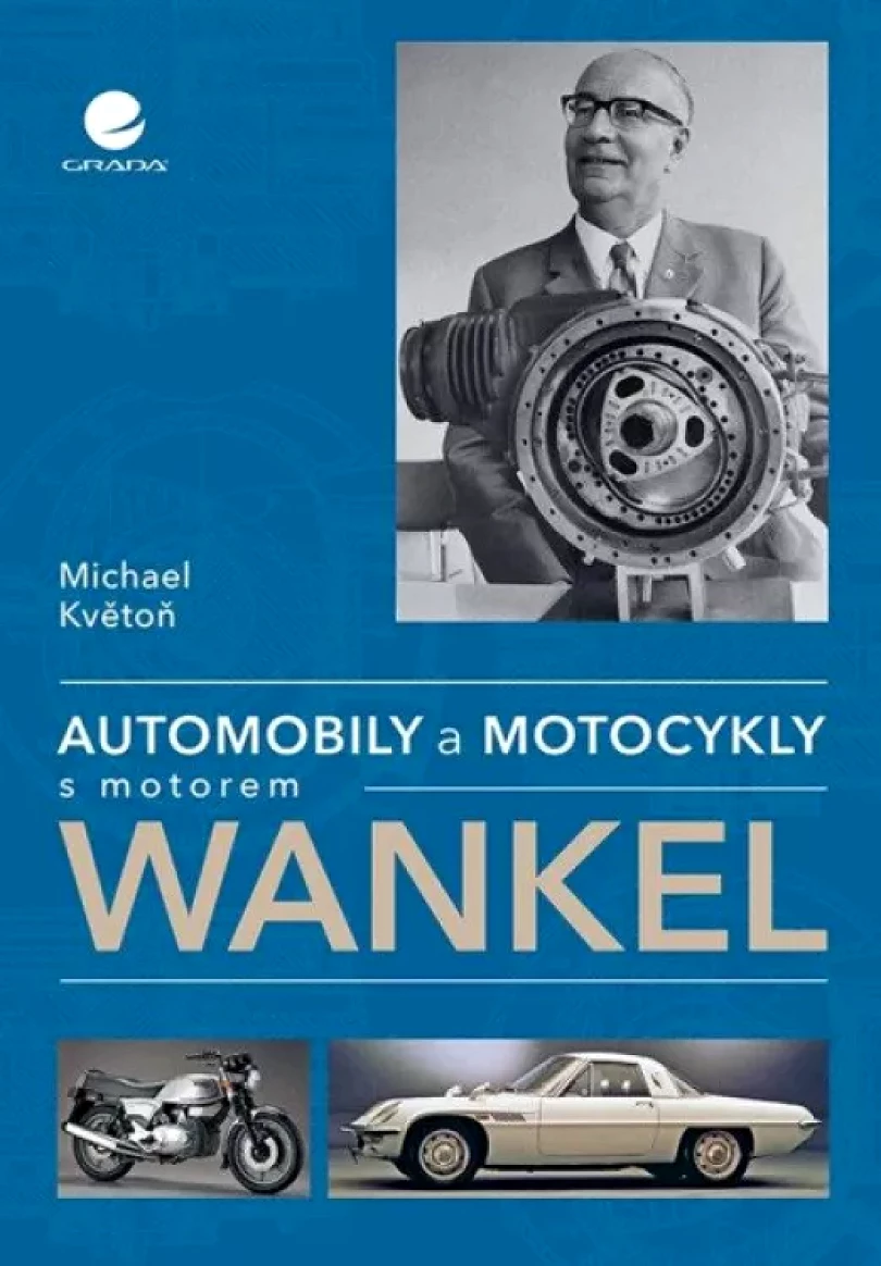 Automobily a motocykly s motorem Wankel (Michael Květoň, 2021)