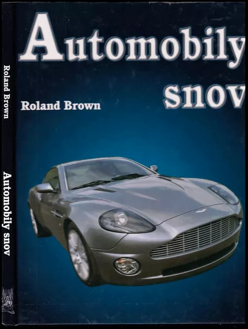 Levně Automobily snov (Jonathan Wood, 2004)