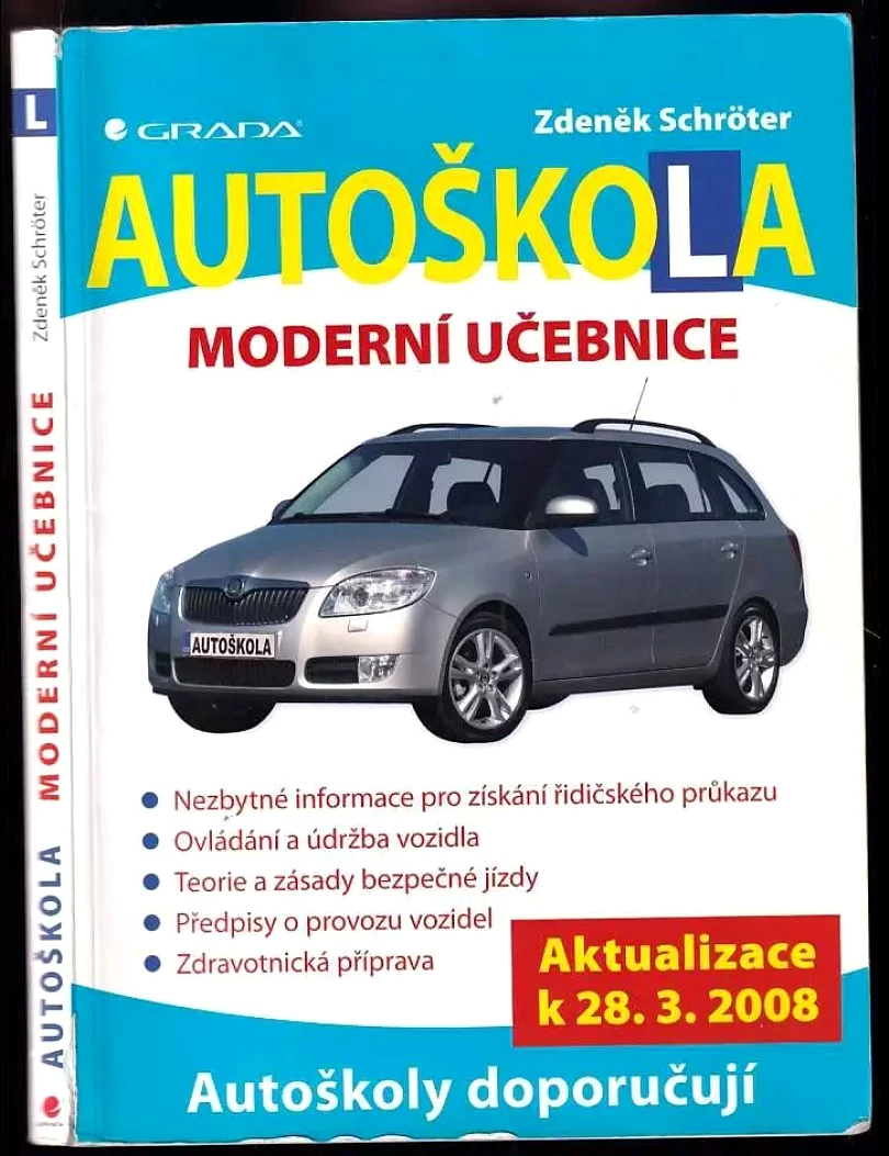 Autoškola (Zdeněk Schröter, 2008)
