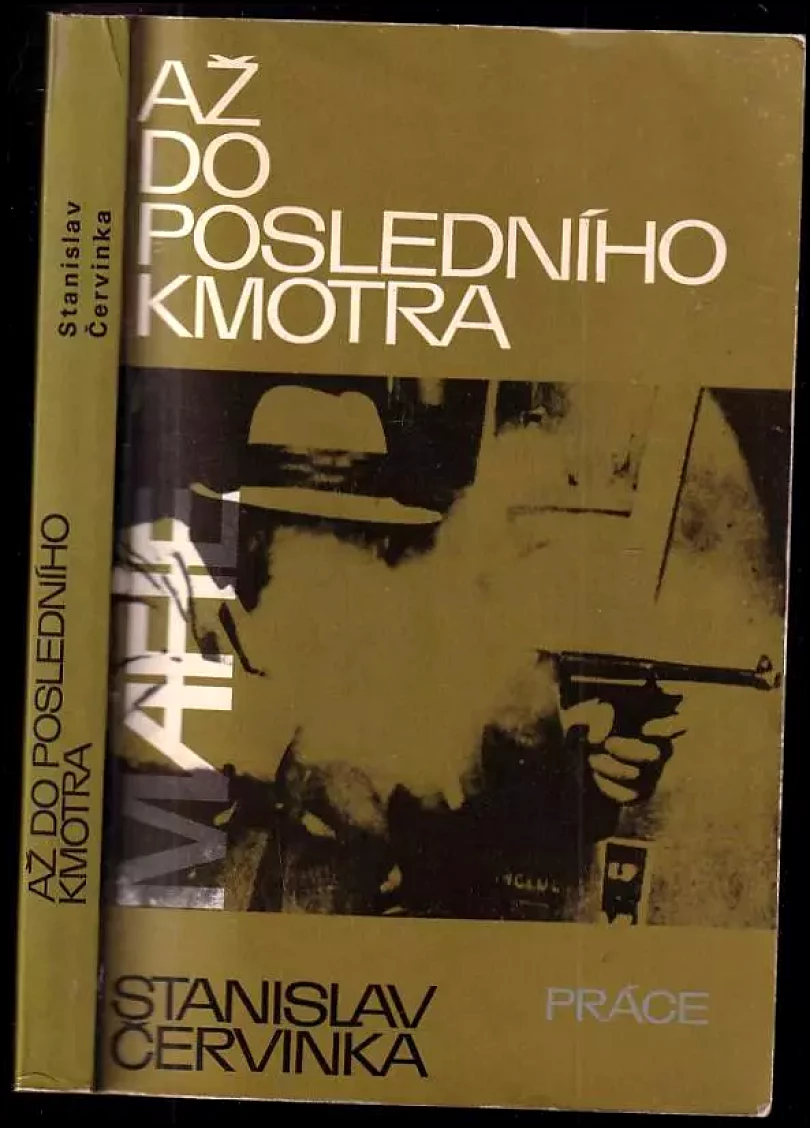 Až do posledního kmotra (Stanislav Červinka, 1984)