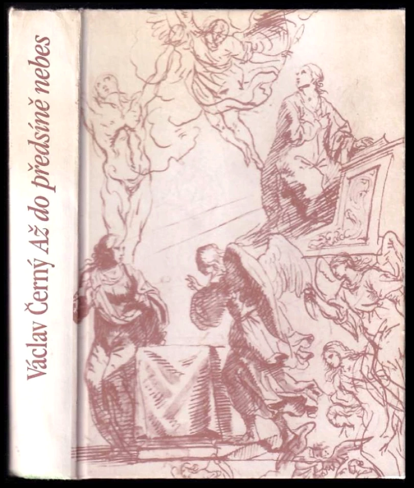 Levně Až do předsíně nebes (Václav Černý, 1996)