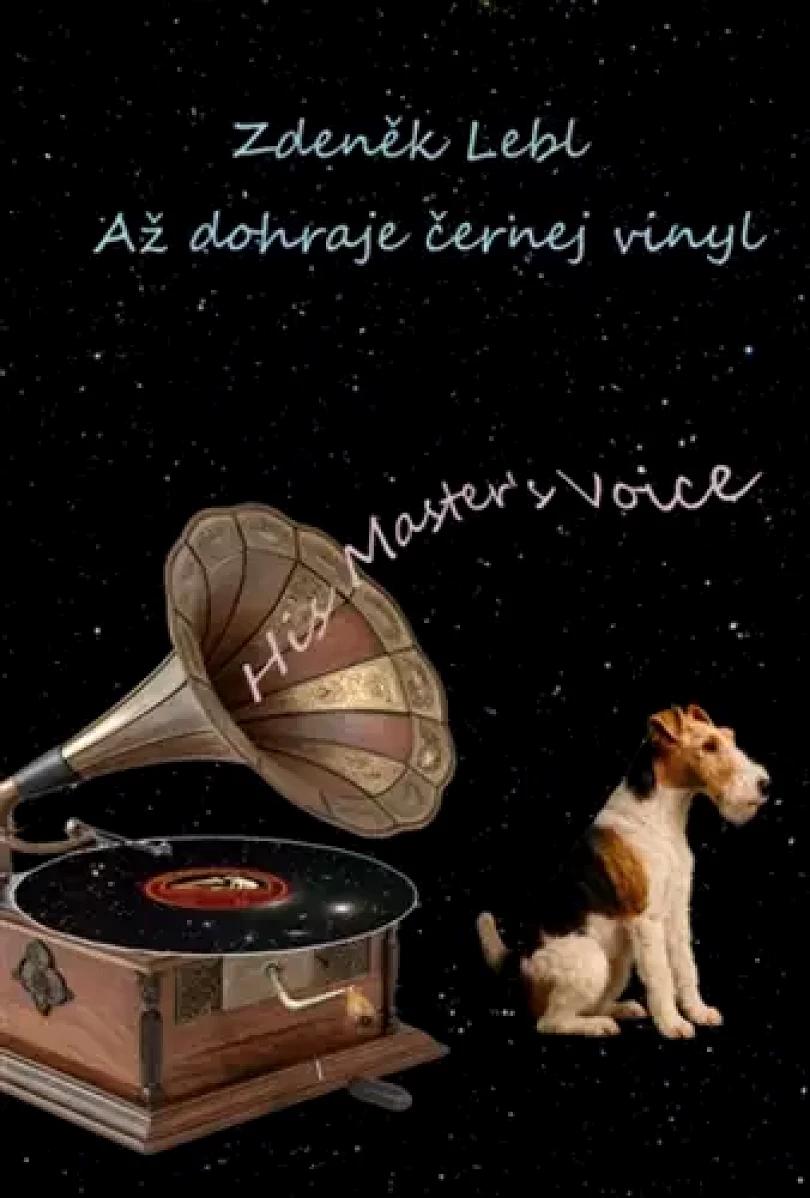 Levně Až dohraje černej vinyl (Zdeněk Lebl, 2026)