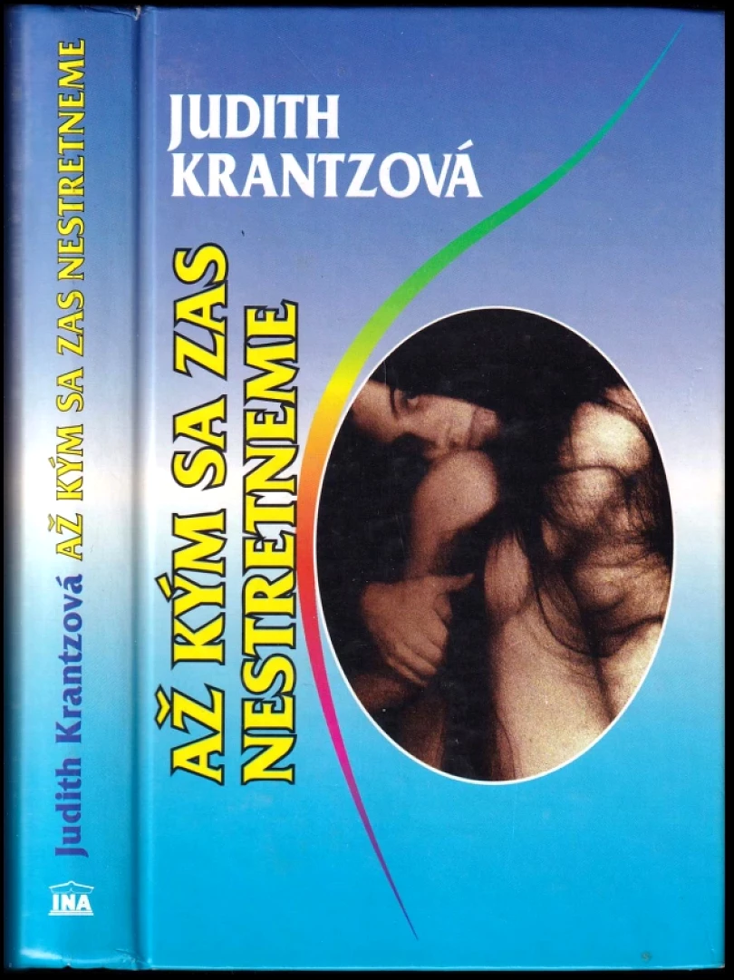 Levně Až kým sa zas nestretneme (Judith Krantz, 1995)
