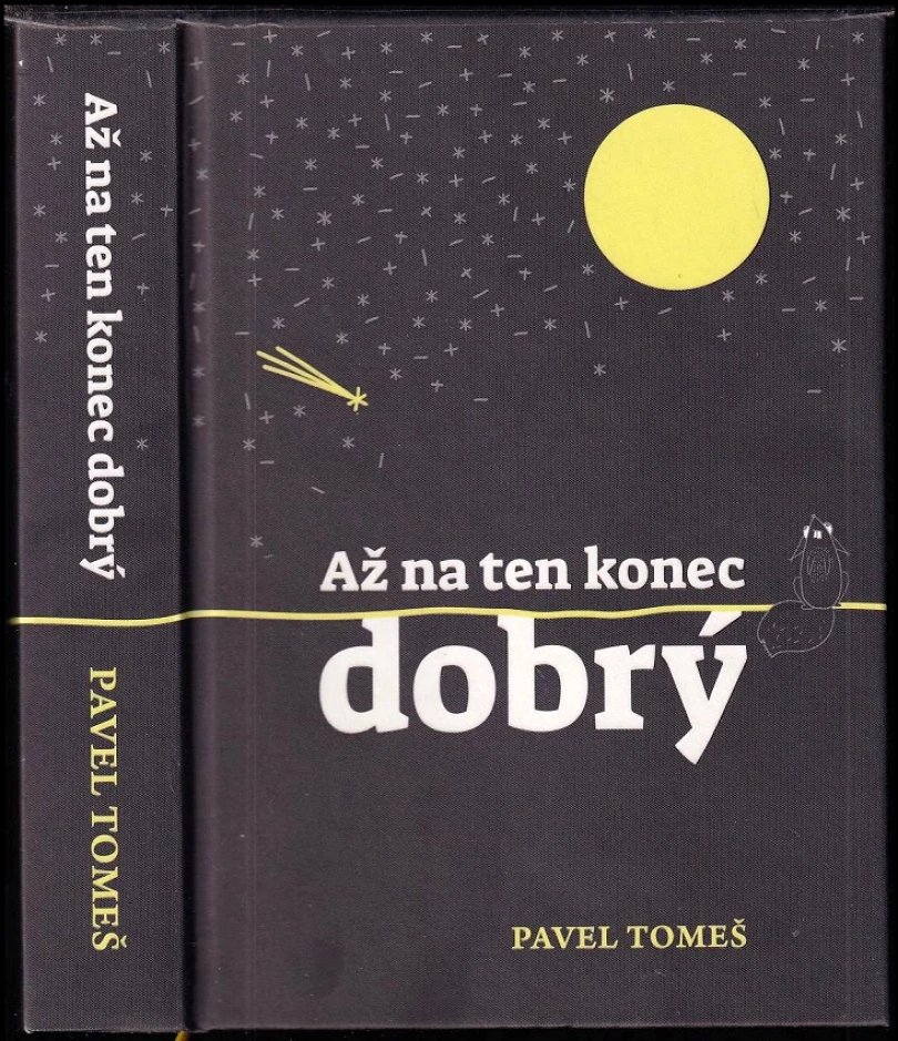 Levně Až na ten konec dobrý (Pavel Tomeš, 2024)
