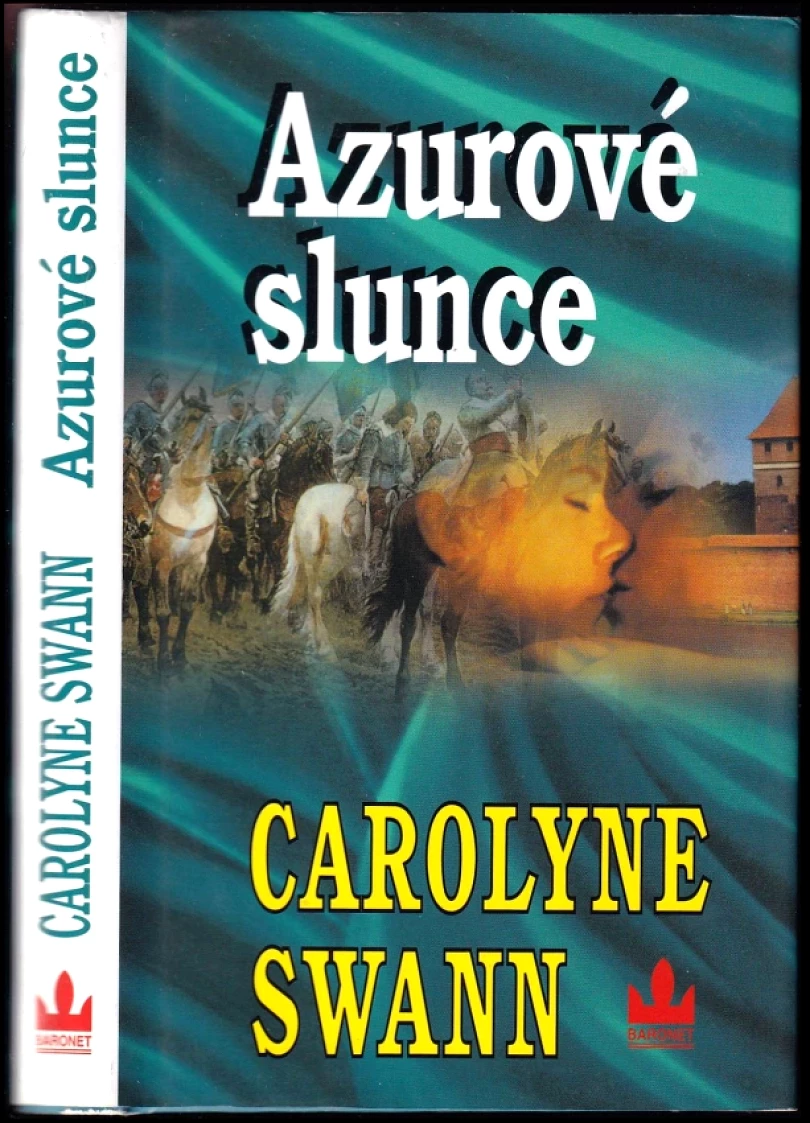 Levně Azurové slunce (Carolyne Swann, 2004)
