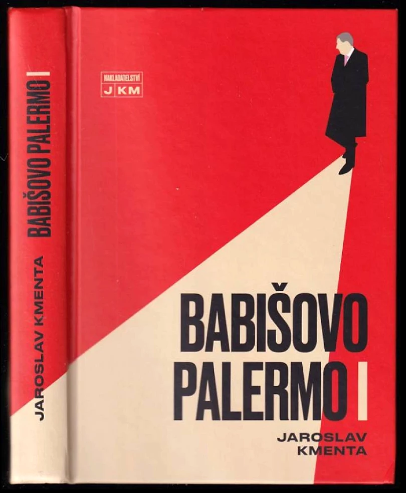 Levně Babišovo Palermo I (Jaroslav Kmenta, 2021)