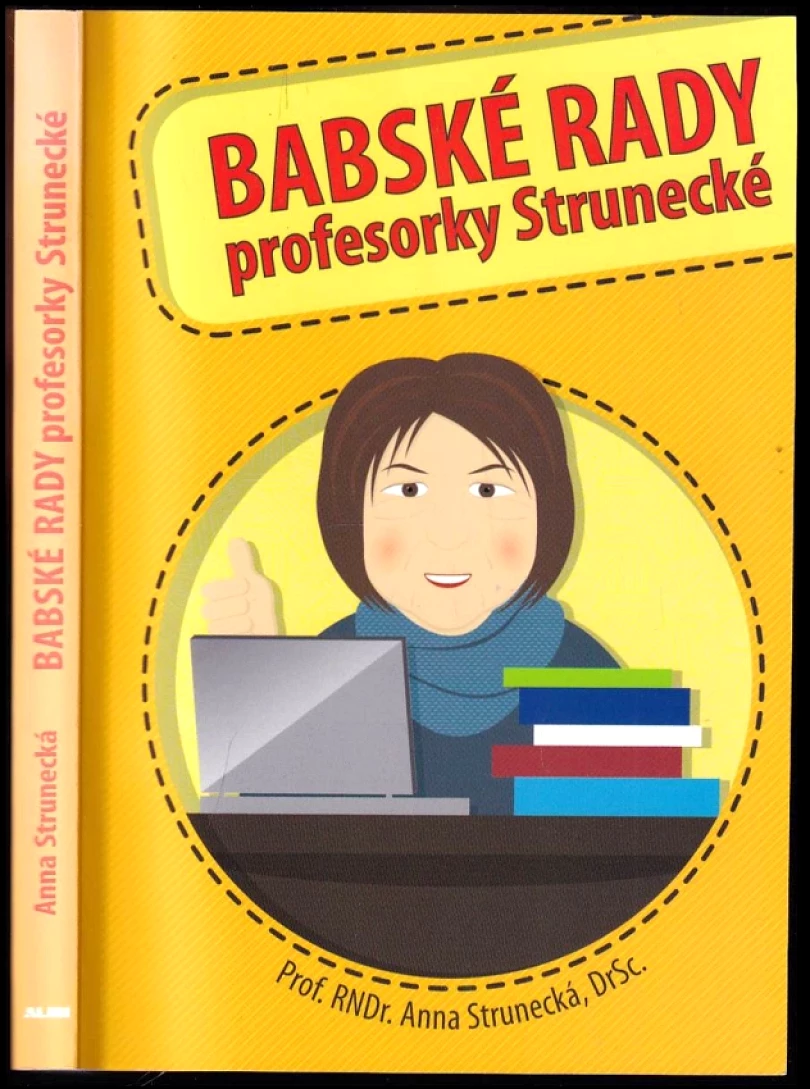 Babské rady profesorky Strunecké (Anna Strunecká, 2014)