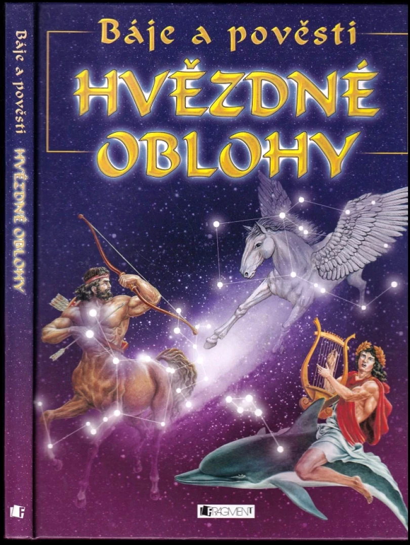 Levně Báje a pověsti hvězdné oblohy (Jelena Vladimirovna Šironina, 2006)