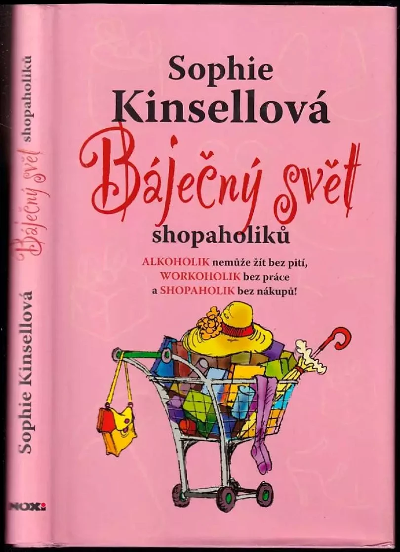 Báječný svět shopaholiků (Sophie Kinsella, 2008)