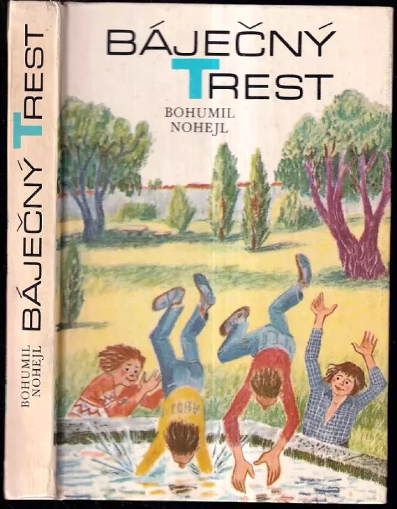 Levně Báječný trest (Bohumil Nohejl, 1980)