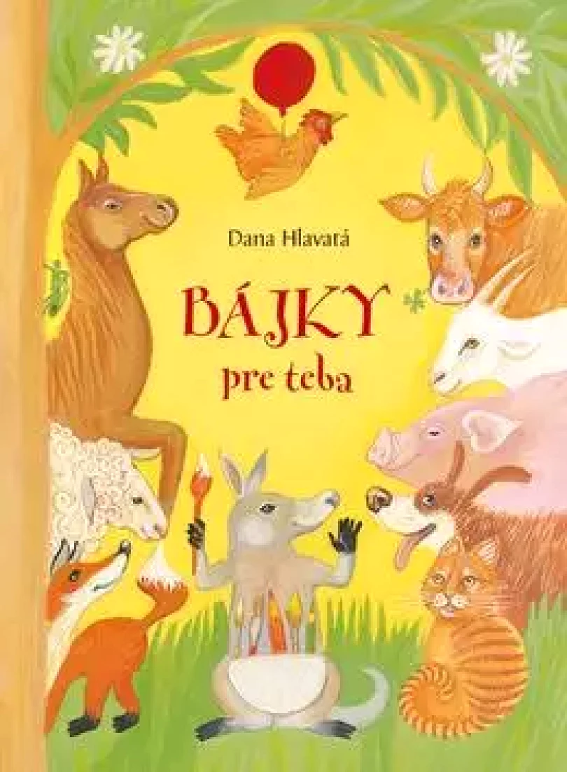 Bájky pre teba (Dana Hlavatá, 2018)