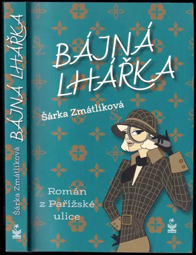 Bájná lhářka (Šárka Zmátlíková, 2021)