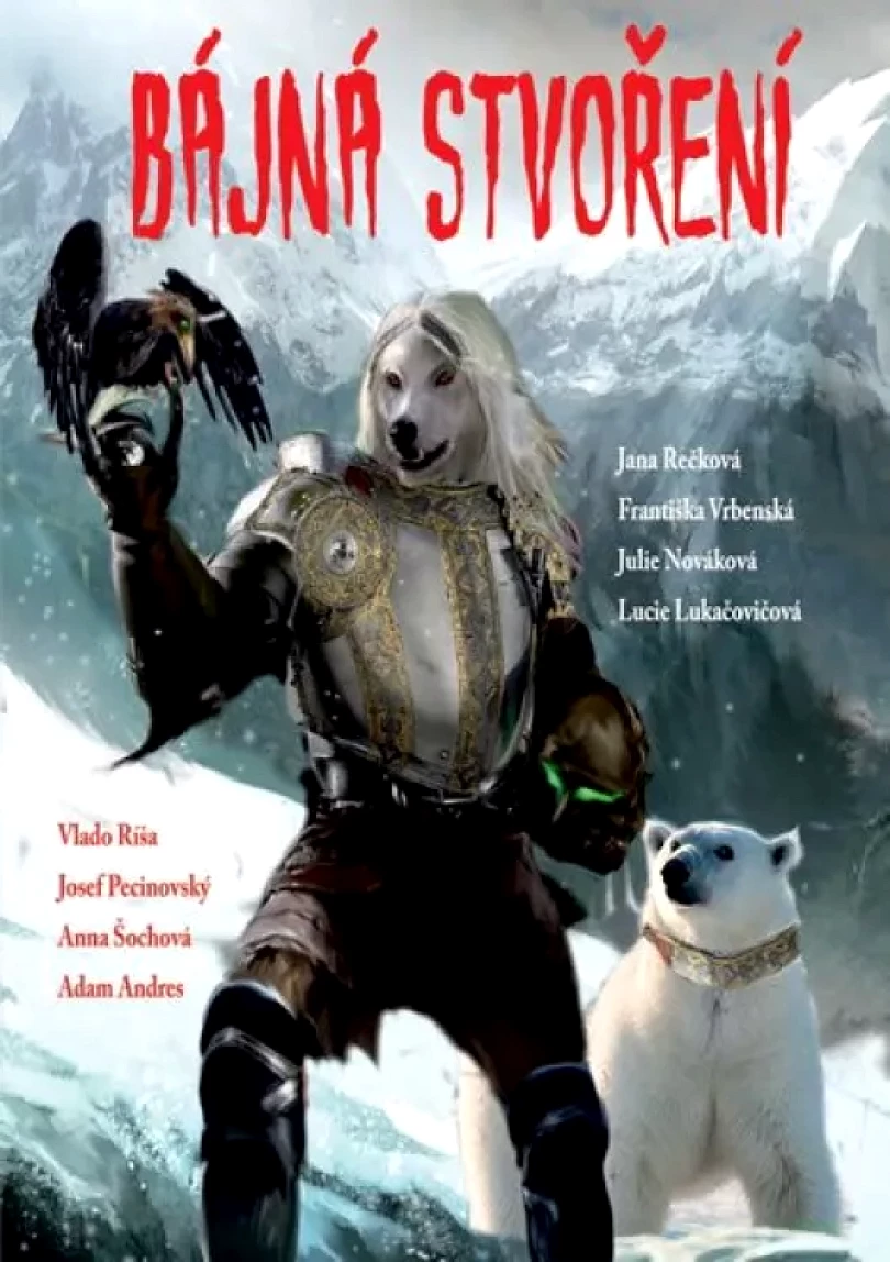 Bájná stvoření (Josef Pecinovský, 2016)