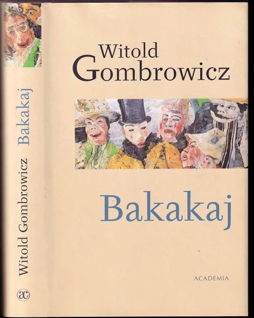 Levně Bakakaj (Witold Gombrowicz, 2004)