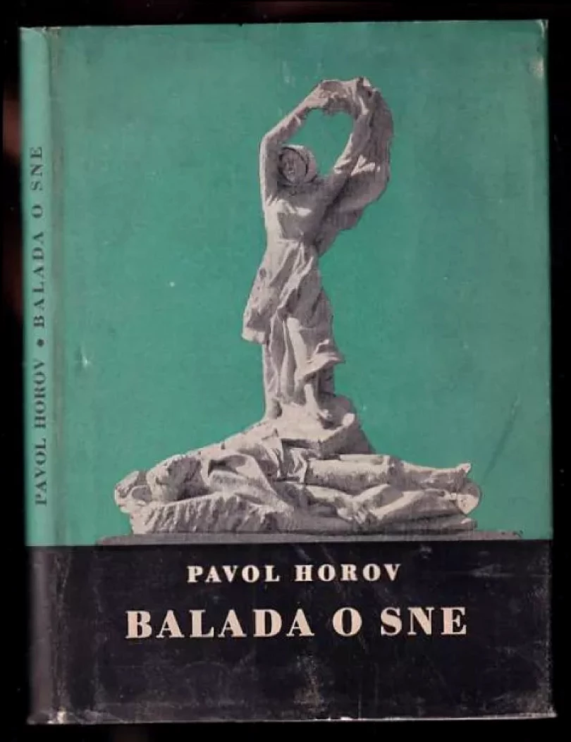 Levně Balada o sne (Pavol Horov, 1960)