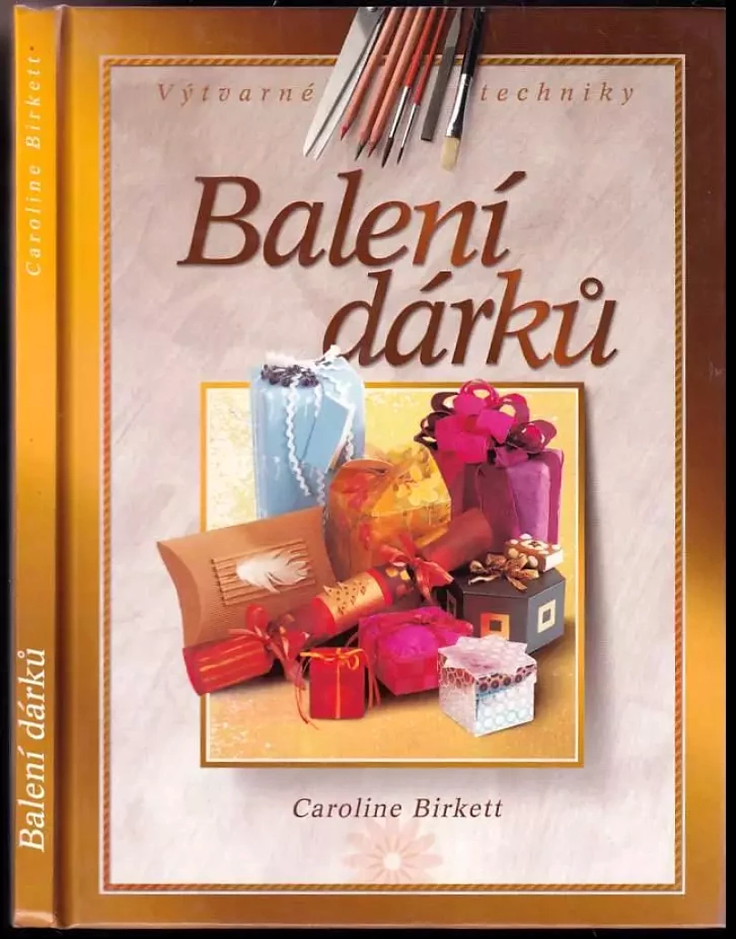 Balení dárků (Caroline Birkett, 2004)