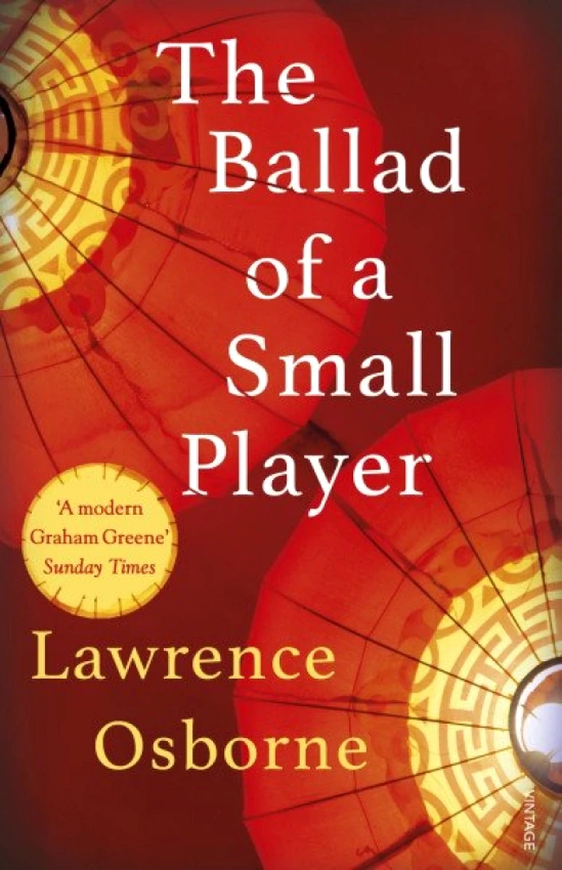 Levně Ballad of a Small Player (Lawrence Osborne, 2015)
