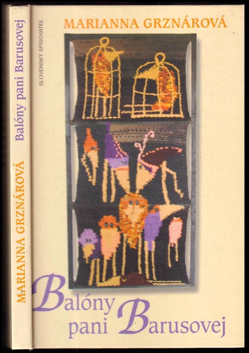 Levně Balóny pani Barusovej (Marianna Grznárová, 2004)