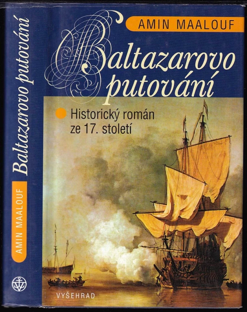 Levně Baltazarovo putování (Amin Maalouf, 2003)