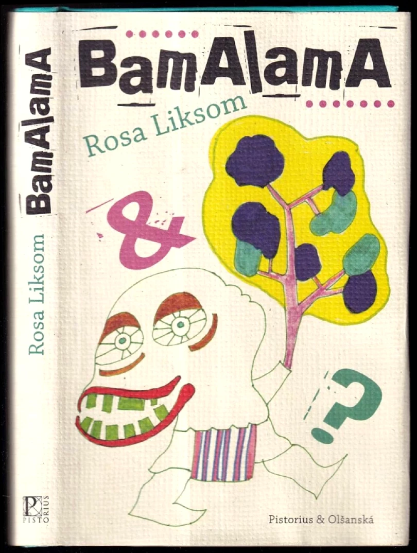 Levně BamaLama (Rosa Liksom, 2021)