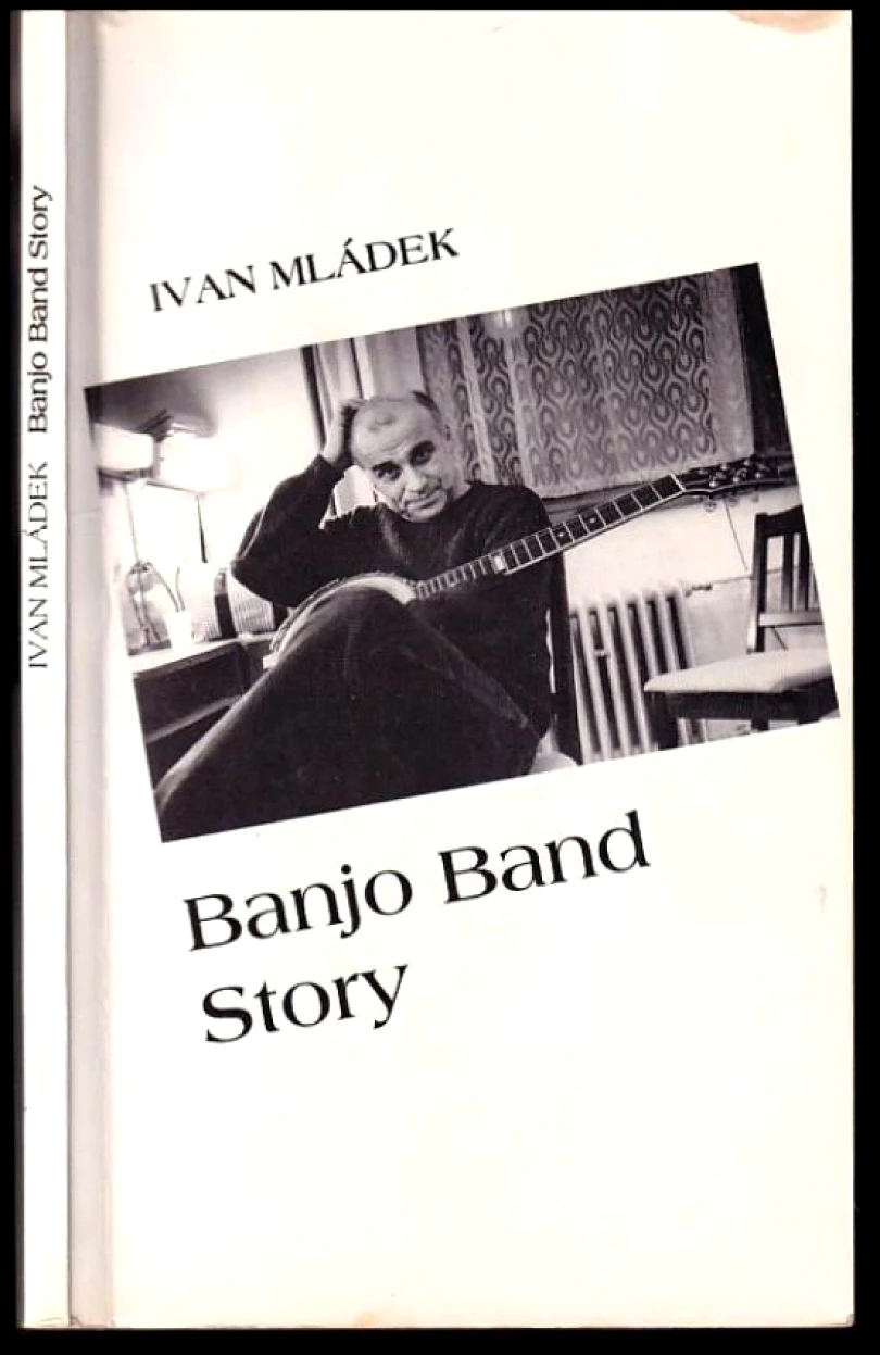 Levně Banjo Band story (Ivan Mládek, 1995)