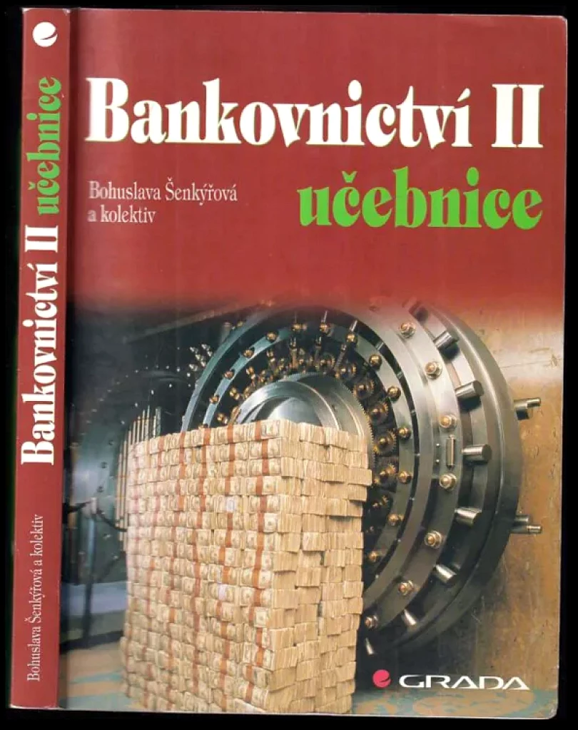 Bankovnictví II (Bohuslava Šenkýřová, 1998)