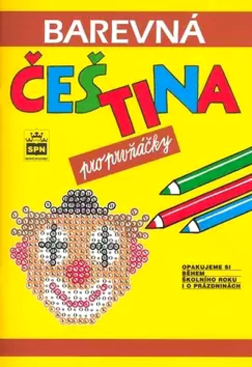Barevná čeština pro prvňáčky (Jana Pavlová, 2007)