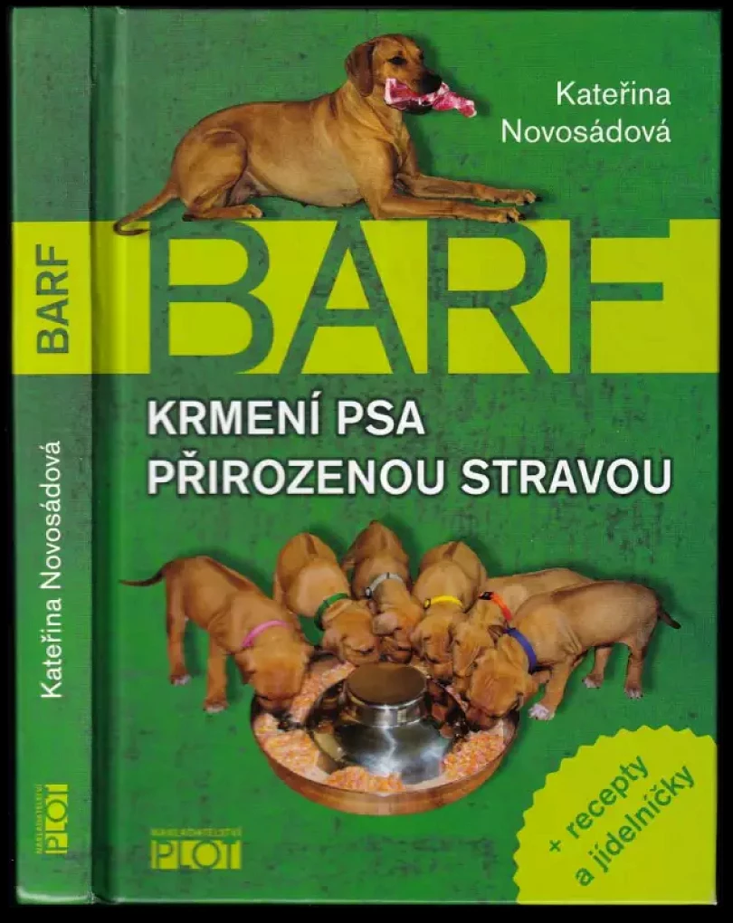 BARF (Kateřina Novosádová, 2011)