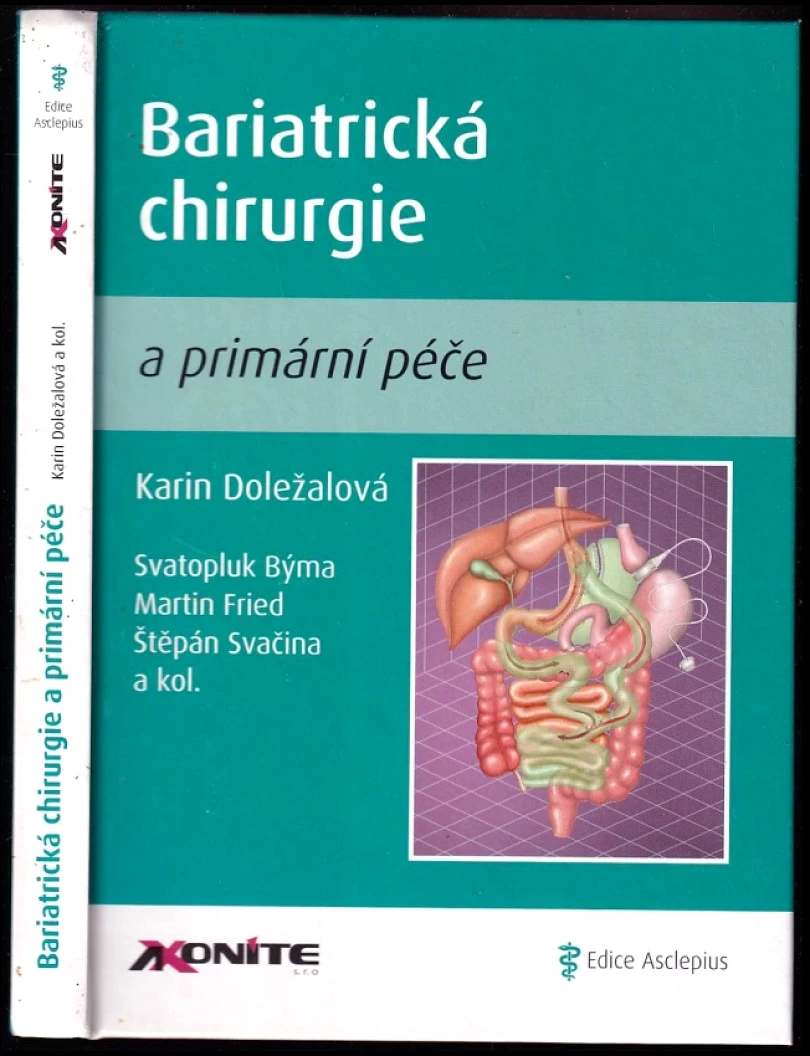 Levně Bariatrická chirurgie a primární péče (Karin Doležalová, 2012)