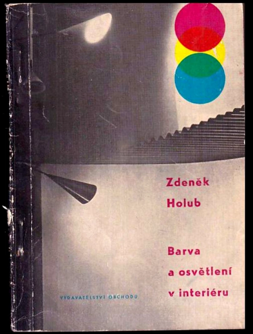 Barva a osvětlení v interiéru (Zdeněk Holub, 1964)
