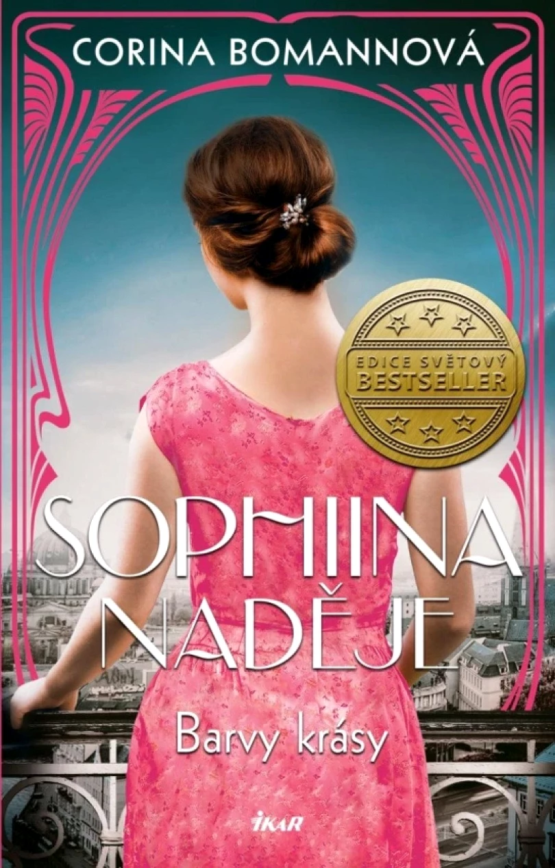 Barvy krásy: Sophiina naděje (Corina Bomann, 2022)